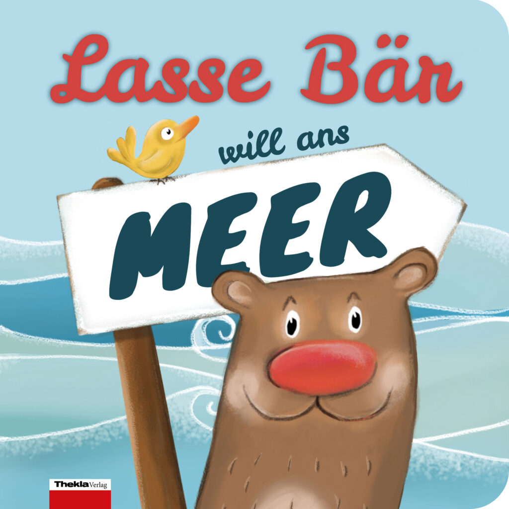 Buchcover: Lasse Bär will ans Meer