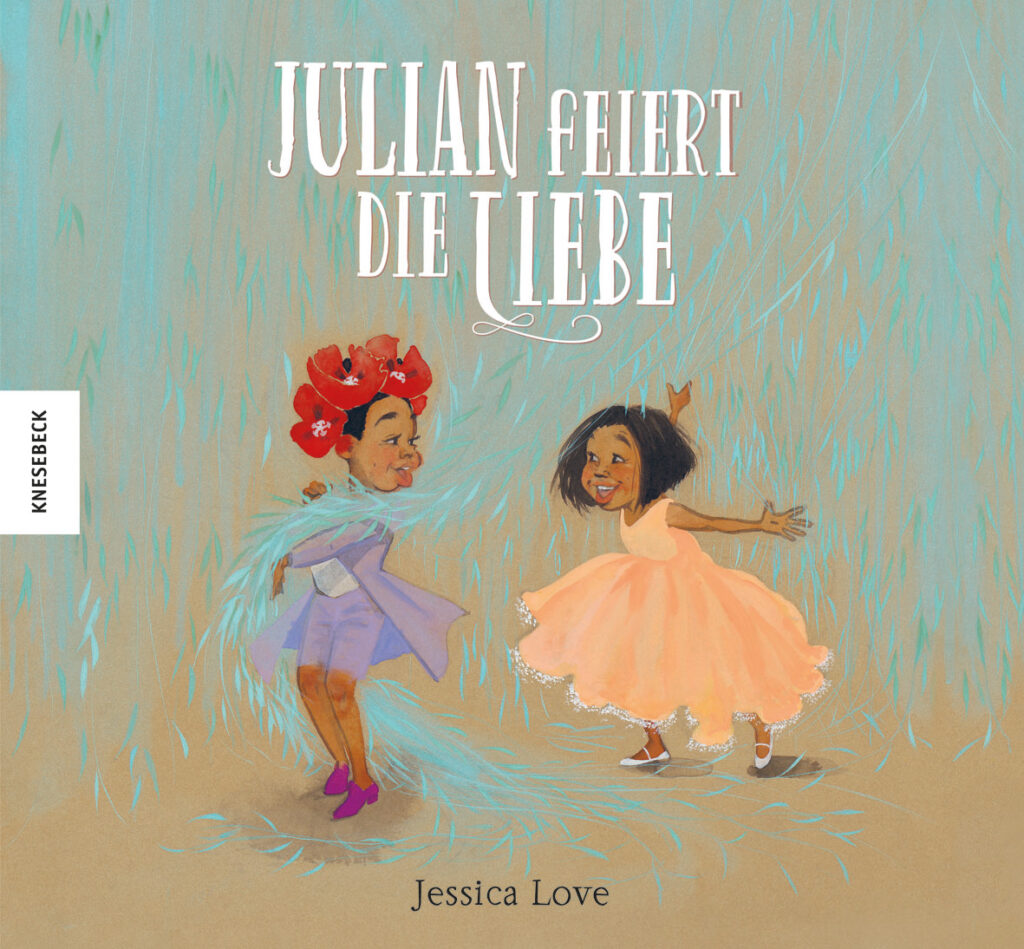 Buchcover: Julian feiert die Liebe