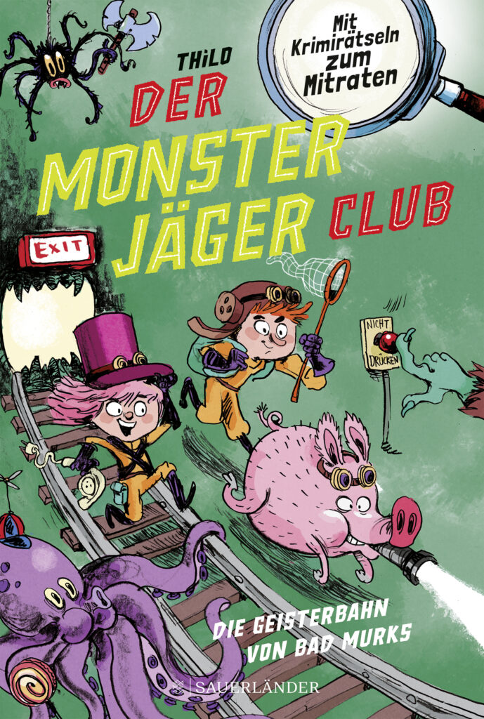 Buchcover: Der Monsterjäger Club - Die Geisterbahn von Bad Murks