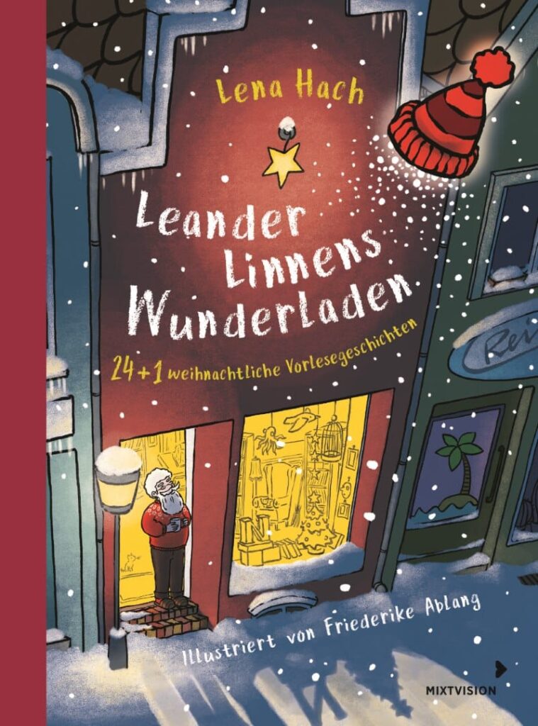 Buchcover: Leander Linnens Wunderladen - 24+1 weihnachtliche Vorlesegeschichten