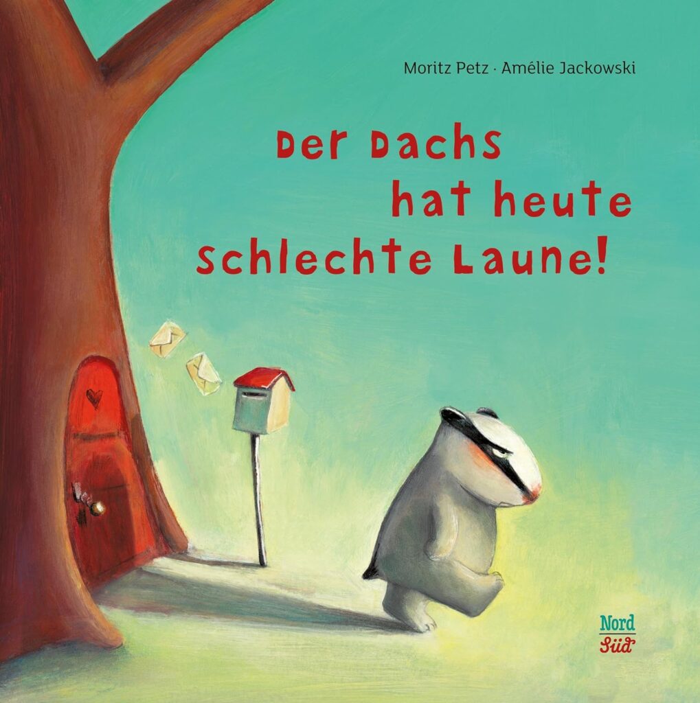 Buchcover: Der Dachs hat heute schlechte Laune!