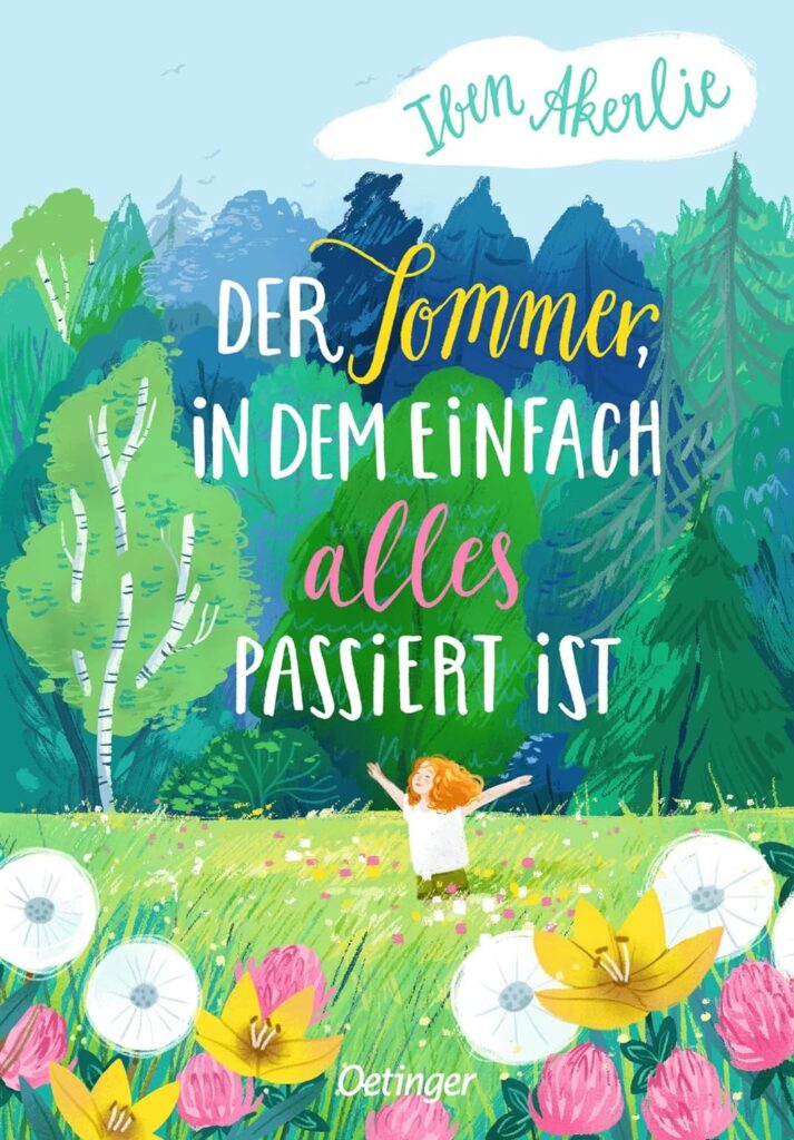 Buchcover: Der Sommer, in dem einfach alles passiert ist