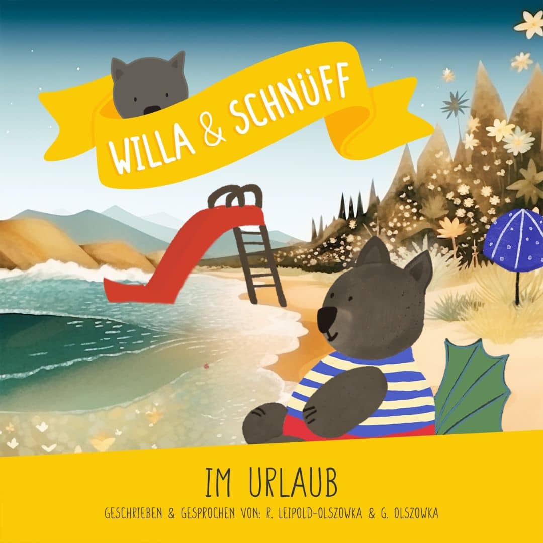 Willa & Schnüff - Im Urlaub