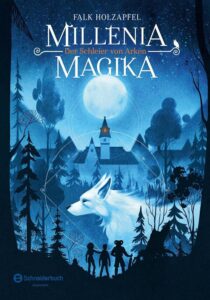 Buchcover: Millenia Magika – Der Schleier von Arken