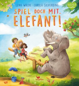 Buchcover: Spiel doch mit, Elefant!