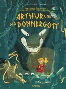 Buchcover: Arthur und der Donnergott