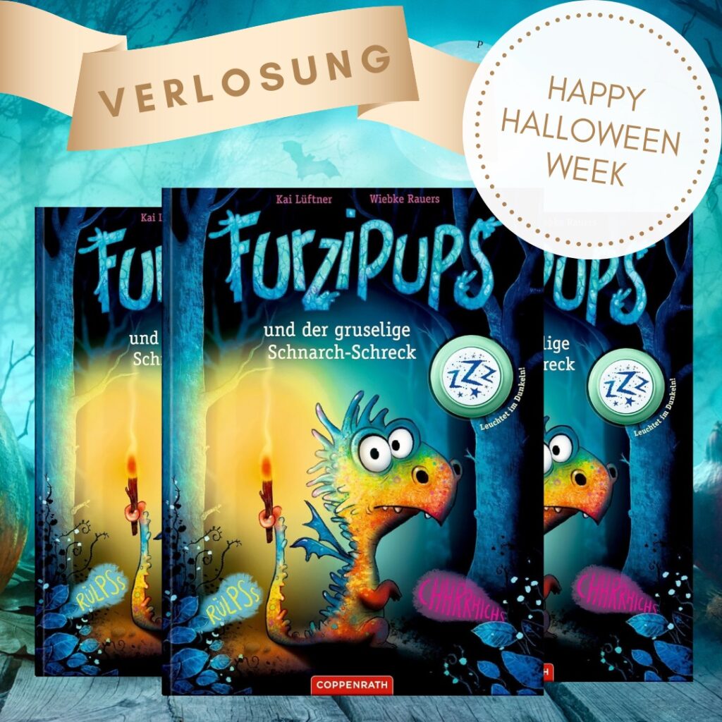 Furzipups und der gruselige Schnarch-Schreck - Happy Halloween Week Verlosung: Abgebildet sind drei Bücher und der Schriftzug der Verlosungsaktion.