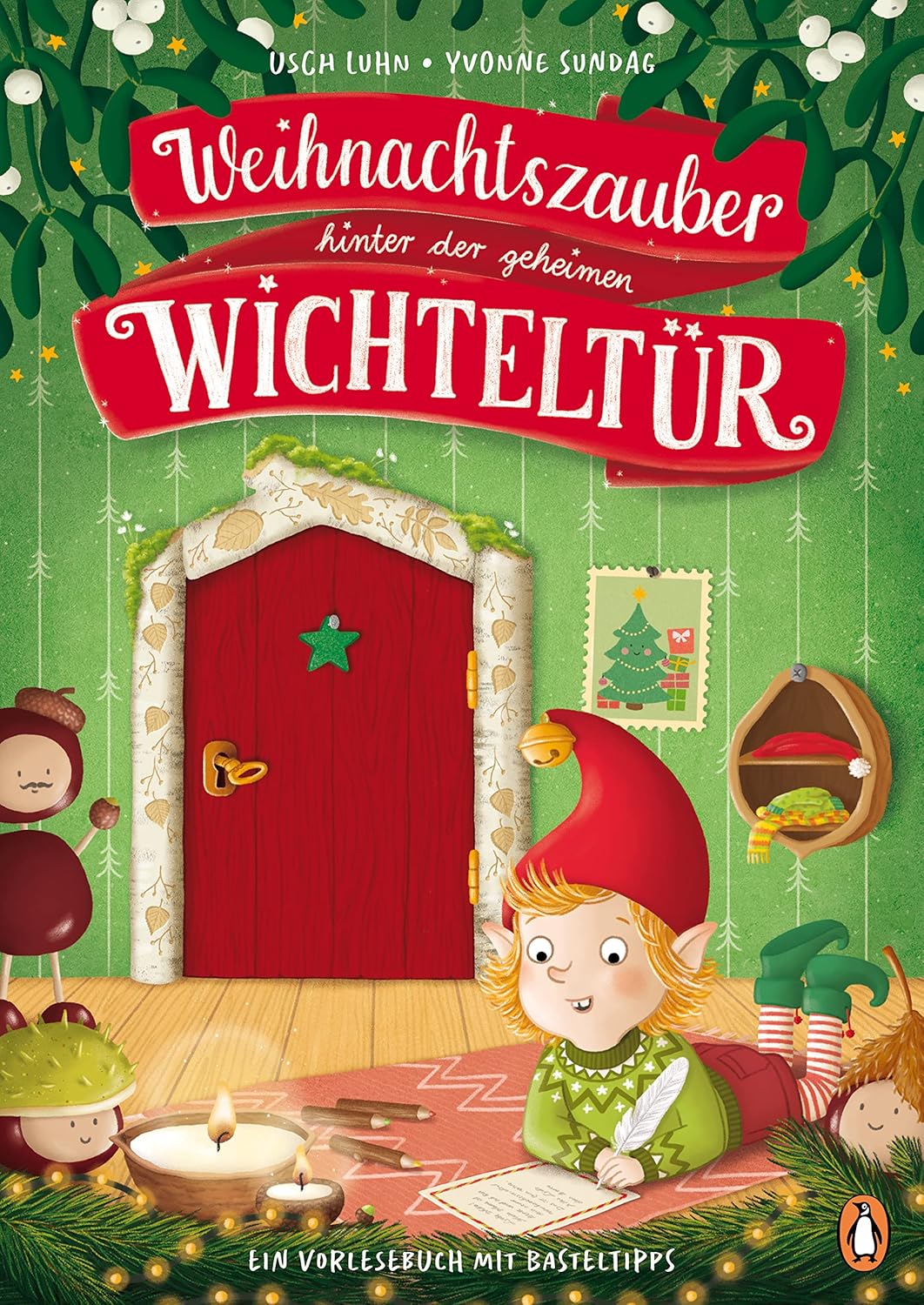 Buchcover vom Wichtelbuch: Weihnachtszauber hinter der geheimen Wichteltür