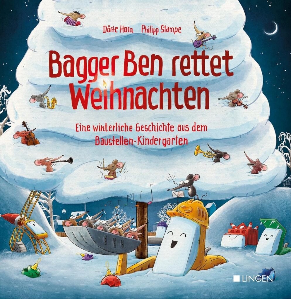 Buchcover: Bagger Ben rettet Weihnachten