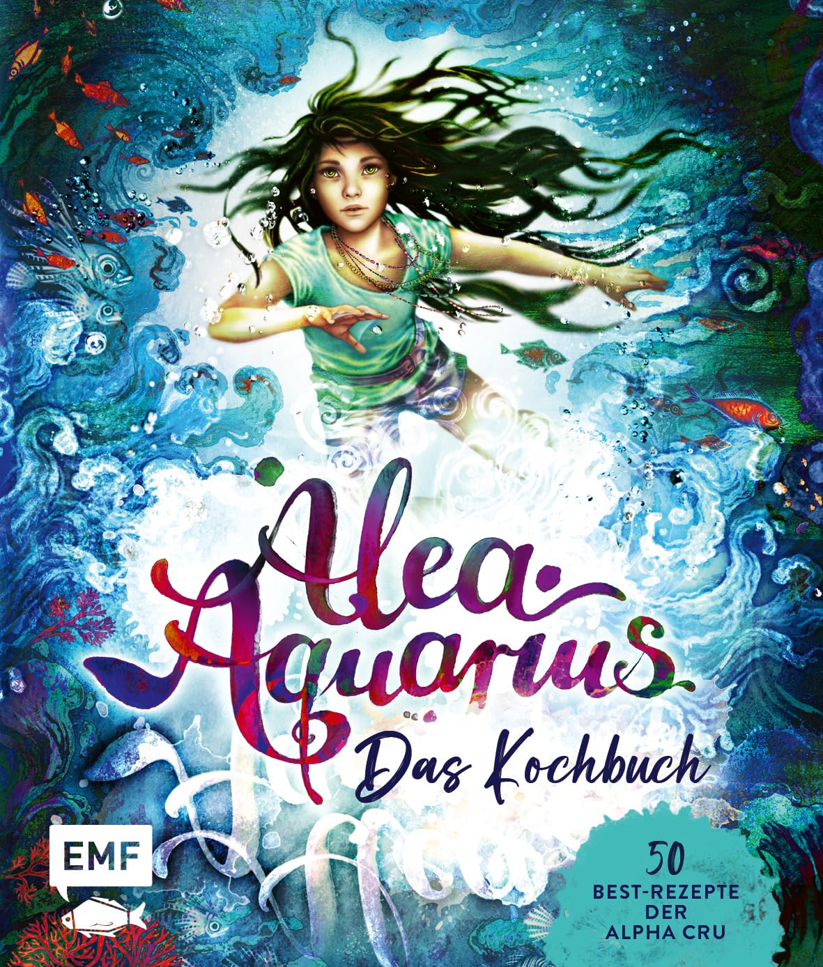 Alea Aquarius – Das Kochbuch