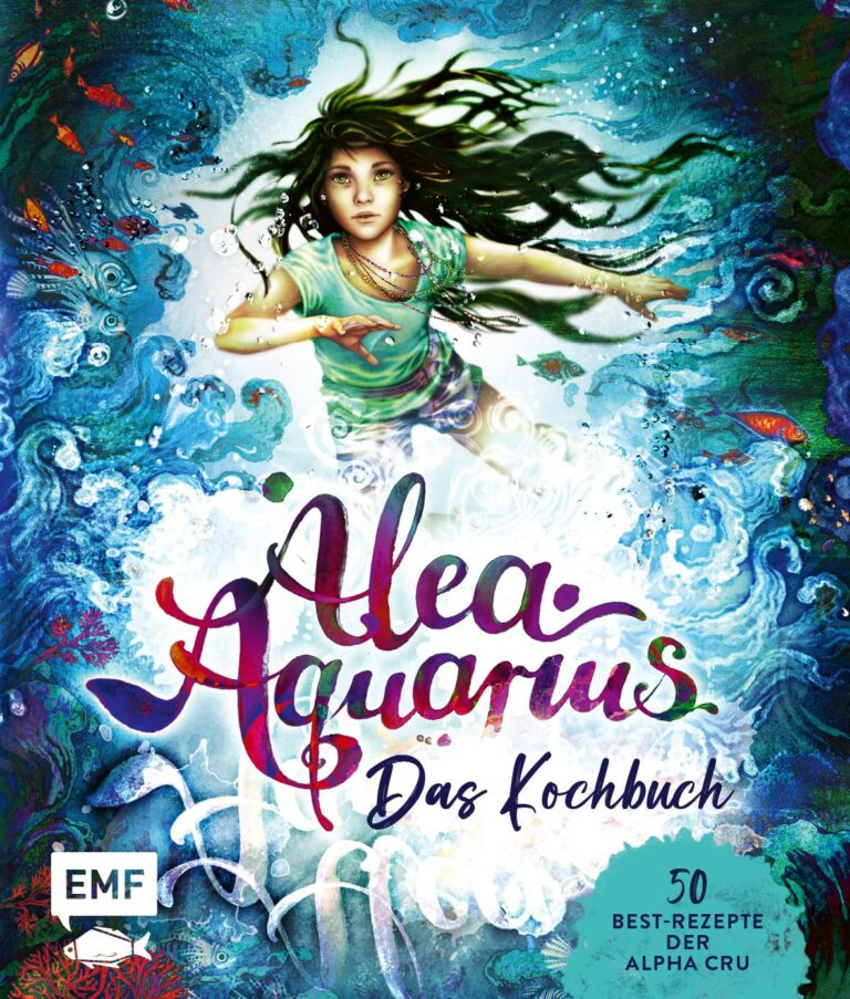 Buchcover: Alea Aquarius – Das Kochbuch