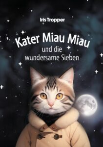 Buchcover: Kater Miau Miau und die wundersame Sieben