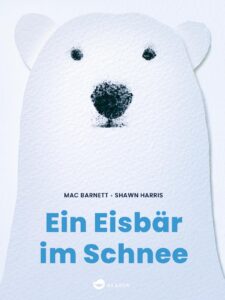 Buchcover: Ein Eisbär im Schnee
