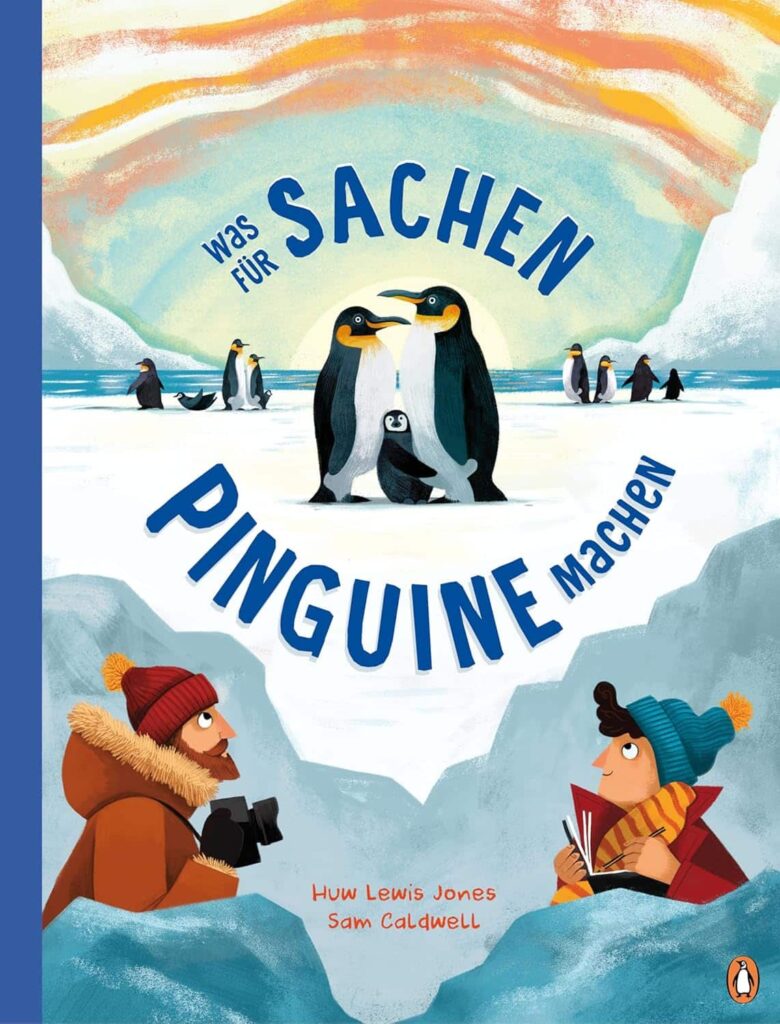 Buchcover: Was für Sachen Pinguine machen