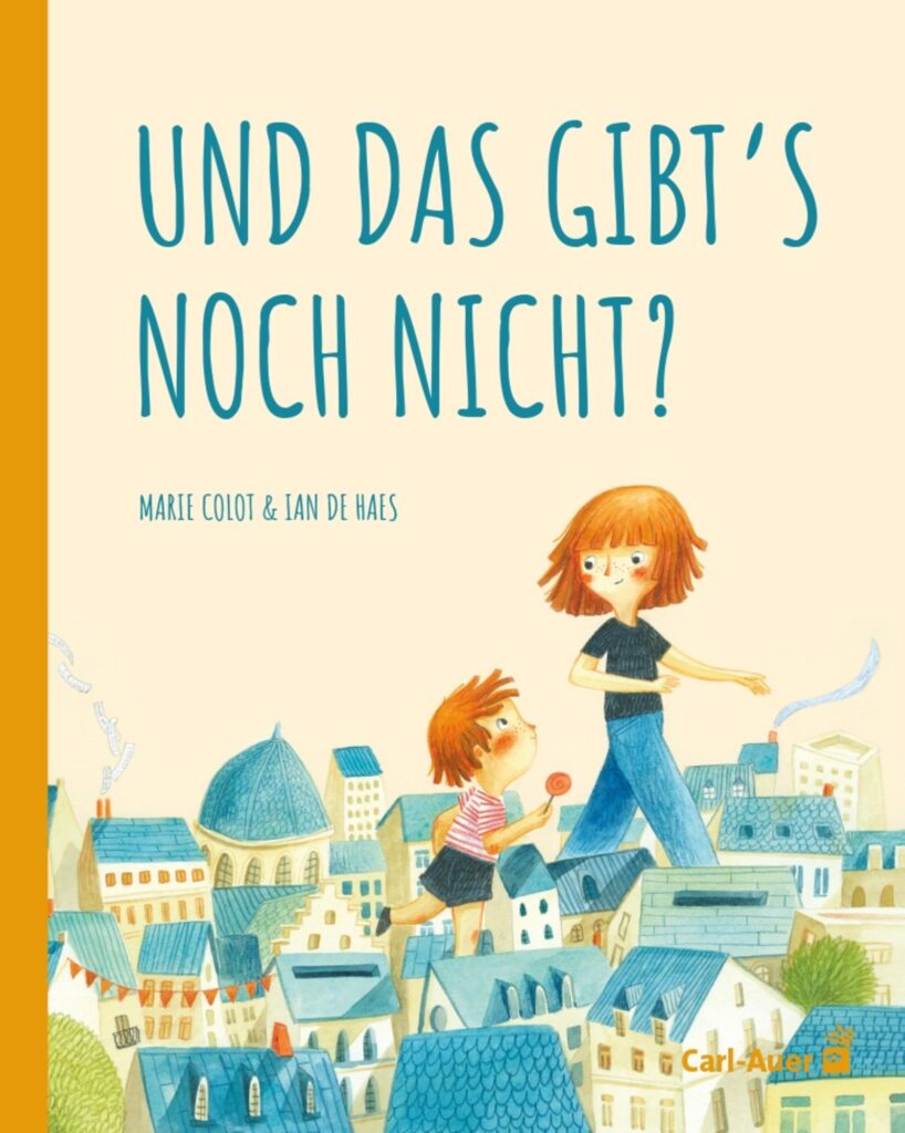 Buchcover: Und das gibt's noch nicht?