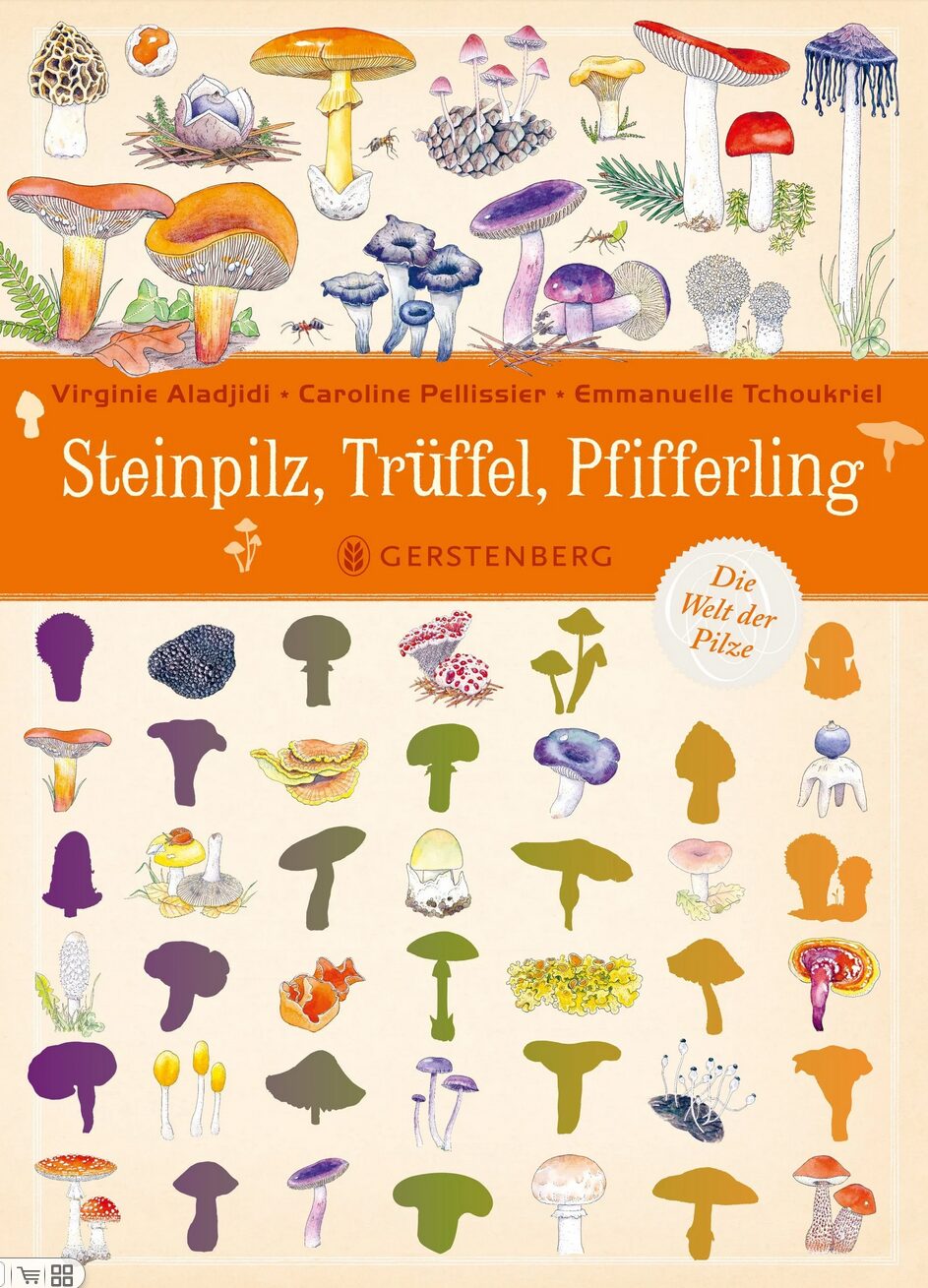 Buchcover: Steinpilz, Trüffel, Pfifferling