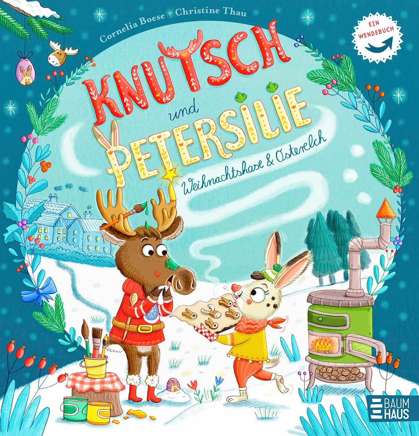 Knutsch & Petersilie – Osterelch und Weihnachtshase