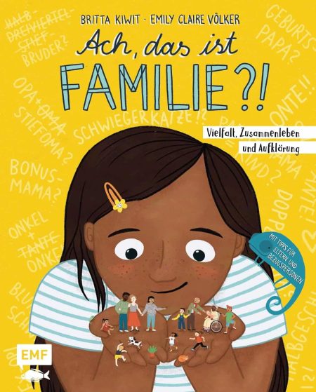 Buchcover: Ach, das ist Familie?! - Vielfalt, Zusammenleben und Aufklärung