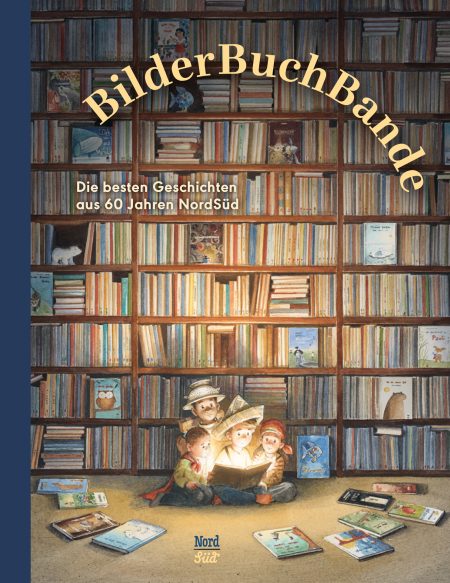 Buchcover: BilderBuchBande - Die besten Geschichten aus 60 Jahren NordSüd