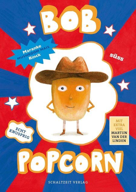 Buchcover: Bob Popcorn - Echt knusprig