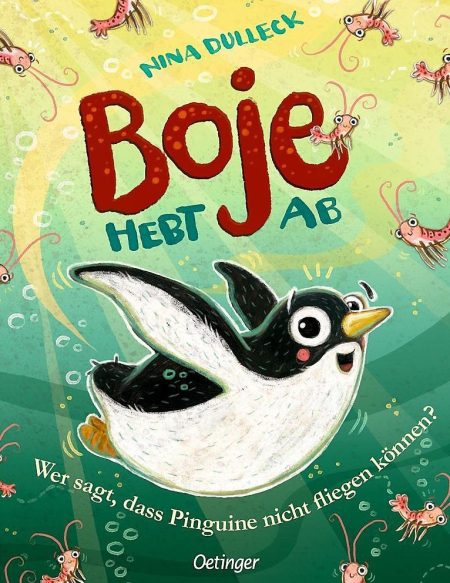 Buchcover: Boje hebt ab - Wer sagt, dass Pinguine nicht fliegen können?