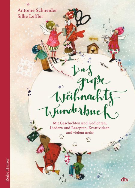 Buchcover: Das große WeihnachtsWunderBuch - Mit Geschichten und Gedichten, Liedern und Rezepten, Kreativideen und vielem mehr