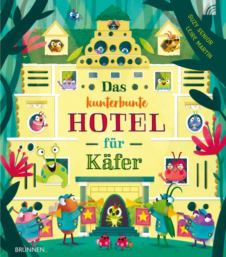 Buchcover: Das kunterbunte Hotel für Käfer