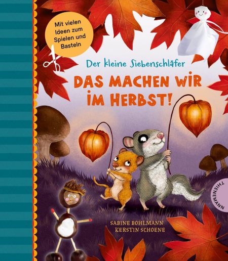 Buchcover: Der kleine Siebenschläfer: Das machen wir im Herbst!