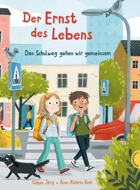 Buchcover: Der Ernst des Lebens - Den Schulweg gehen wir gemeinsam