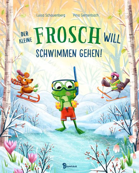 Buchcover: Der kleine Frosch will schwimmen gehen!