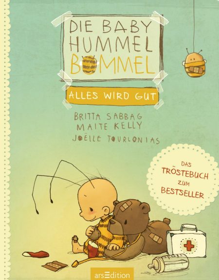 Buchcover: Die Baby Hummel Bommel – Alles wird gut