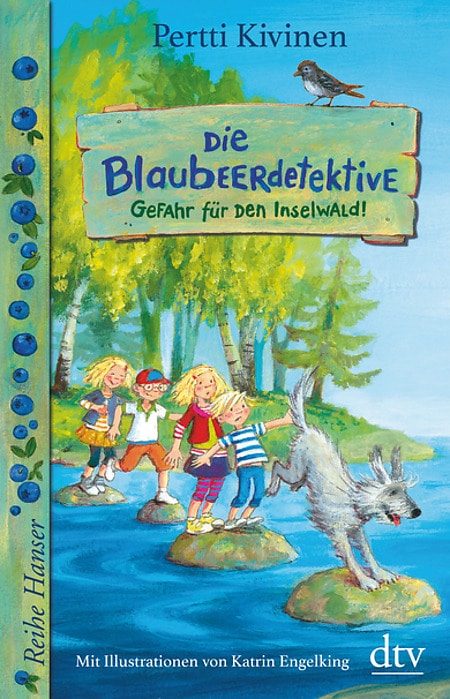 Buchcover: Die Blaubeerdetektive - Gefahr für den Inselwald!