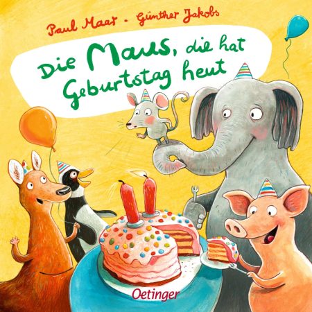 Buchcover: Die Maus, die hat Geburtstag heut