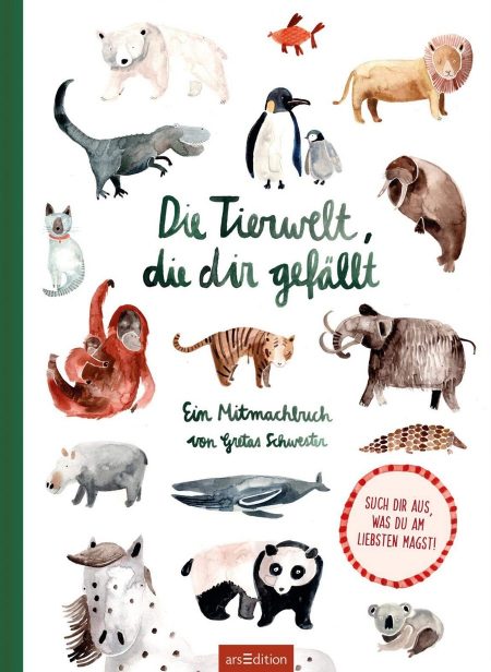 Buchcover: Die Tierwelt, die dir gefällt - Ein Mitmachbuch
