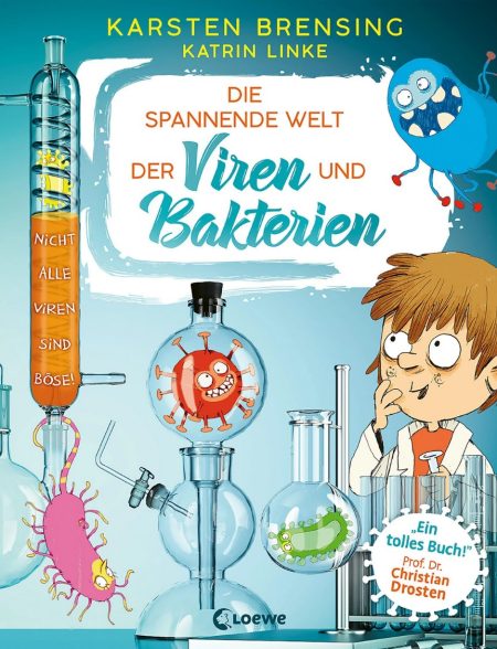 Buchcover: Die spannende Welt der Viren und Bakterien