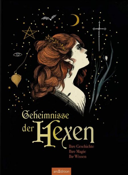 Buchcover: Geheimnisse der Hexen - Ihre Geschichte, Ihre Magie, Ihr Wissen