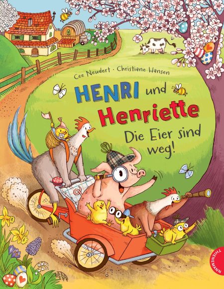 Buchcover: Henri und Henriette - Die Eier sind weg!