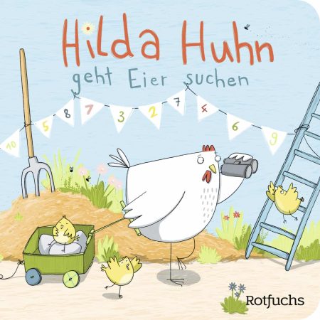 Buchcover: Hilda Huhn geht Eier suchen