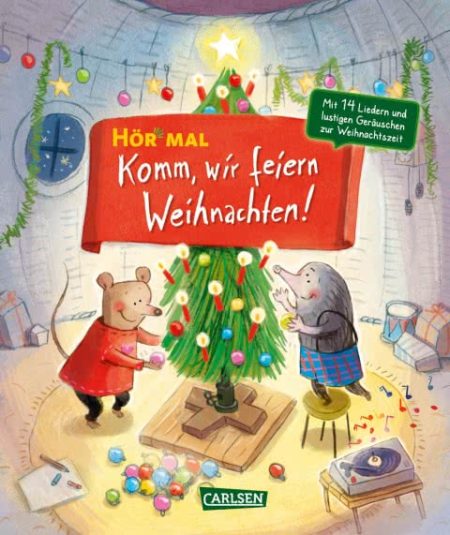 Buchcover: Hör mal - Komm, wir feiern Weihnachten!