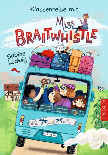 Buchcover: Klassenreise mit Miss Braitwhistle