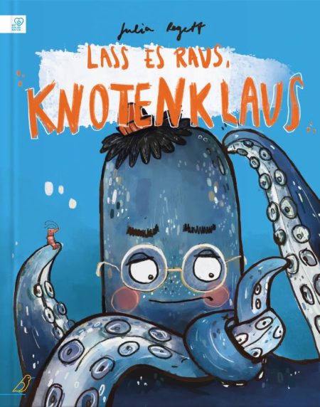 Buchcover: Lass es raus, Knotenklaus