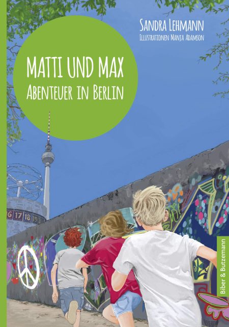 Buchcover: Matti und Max - Abenteuer in Berlin