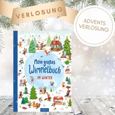 Mein großes Wimmelbuch – Im Winter - Adventsverlosung: Abgebildet ist das Buch sowie der Text zur Adventsverlosungsaktion.