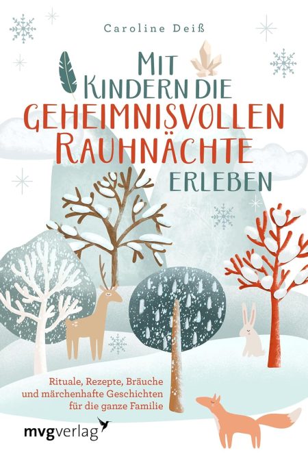 Buchcover: Mit Kindern die geheimnisvollen Rauhnächte erleben