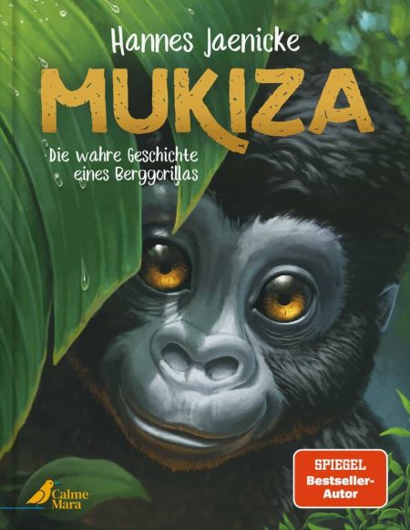 Buchcover: Mukiza – Die wahre Geschichte eines Berggorillas