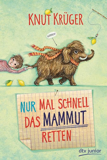 Buchcover: Nur mal schnell das Mammut retten