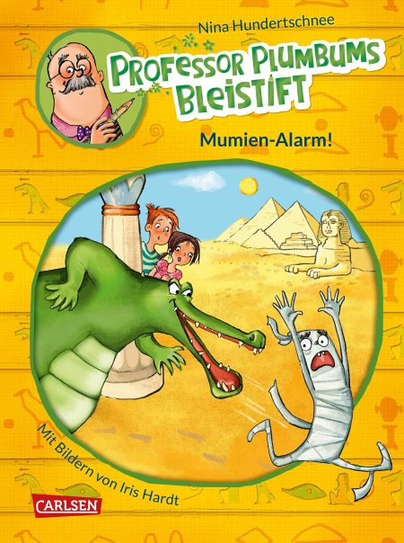 Buchcover: Professor Plumbums Bleistift - Mumien-Alarm!