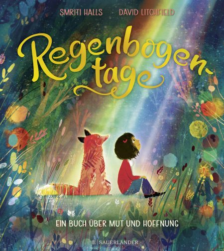 Buchcover: Regenbogentage - Ein Buch über Mut und Hoffnung