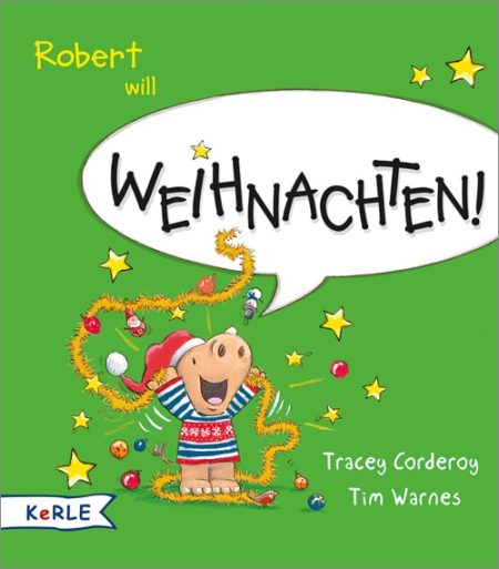 Buchcover: Robert will Weihnachten!