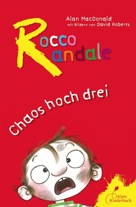 Rocco Randale - Chaos hoch drei